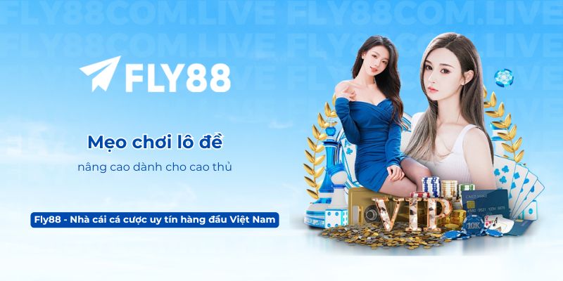 Mẹo chơi lô đề nâng cao dành cho cao thủ